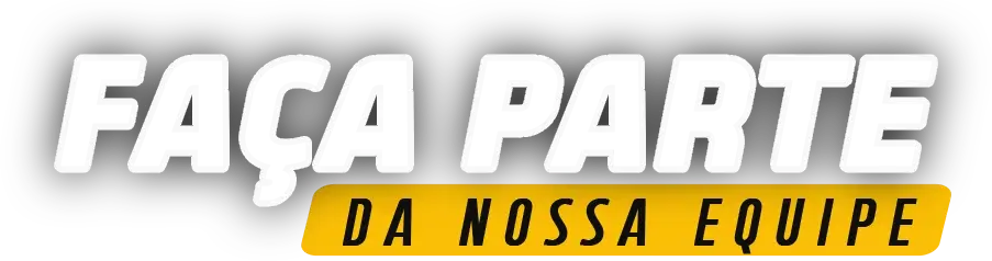 Faça parte da nossa equipe!